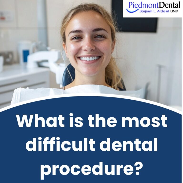 What is the most difficult dental procedure?