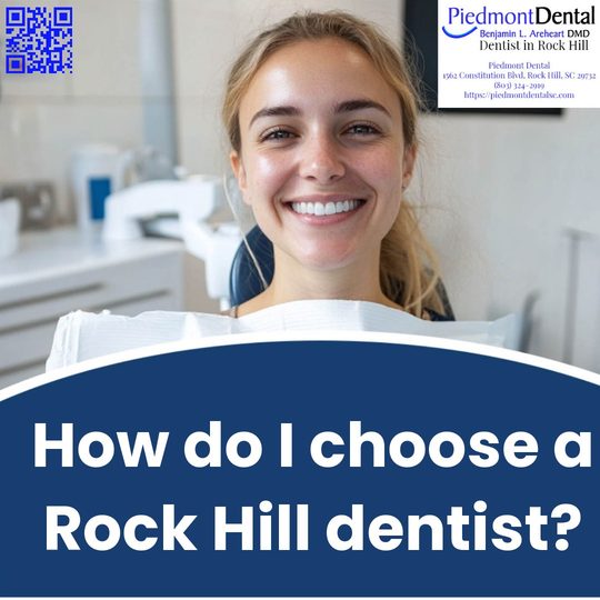 How do I choose a Rock Hill dentist?