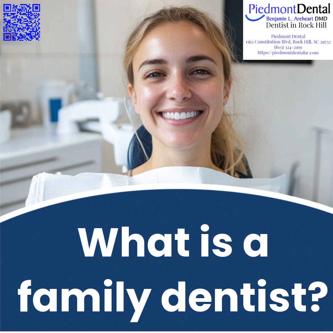 What is a family dentist?